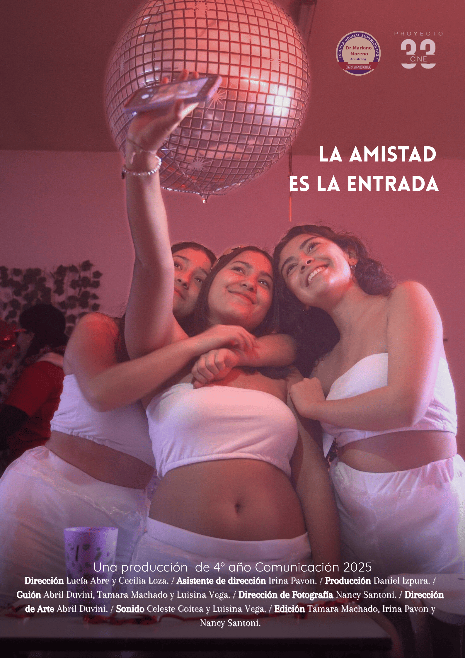 La amistad es la entrada - Escuela Normal Superior Nº 33 Dr. Mariano Moreno